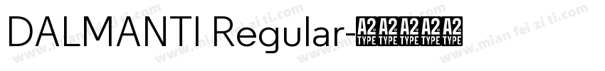 DALMANTI Regular字体转换
